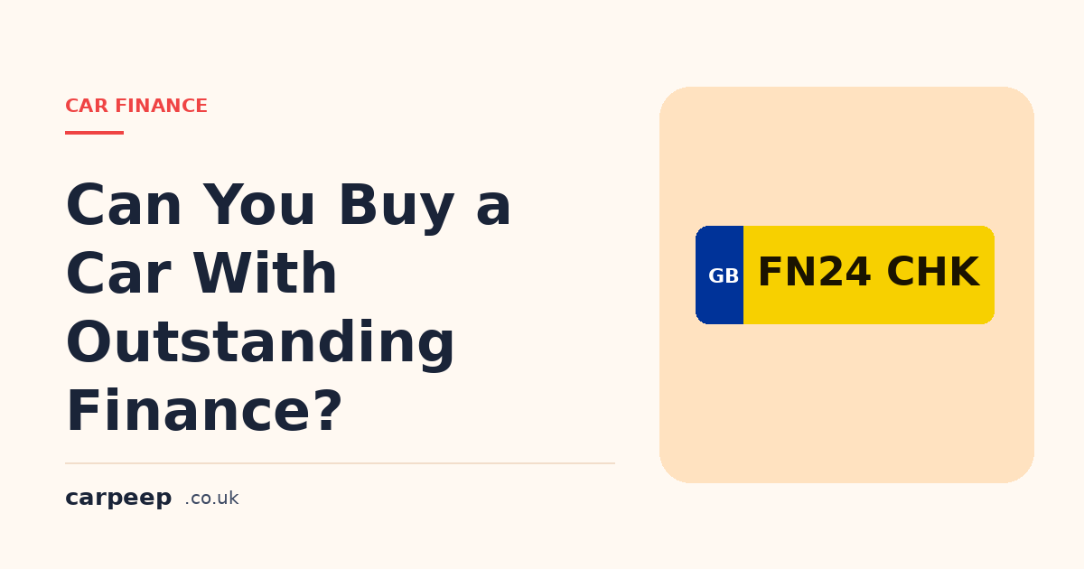 Can You Buy a Car With Outstanding Finance?